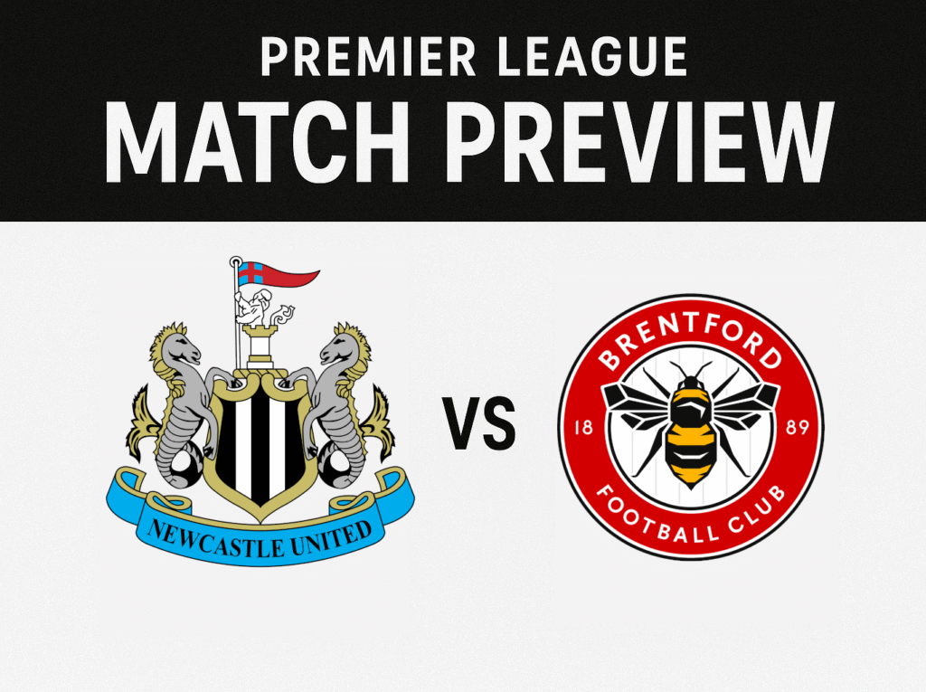 Newcastle vs Brentford Preview